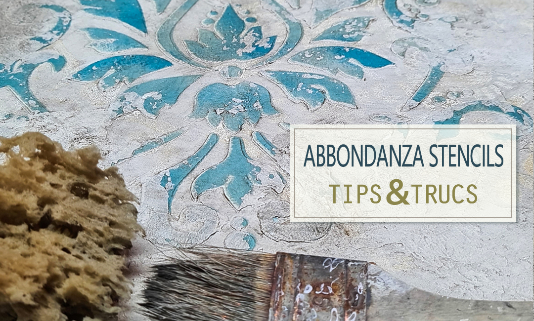 Abbondanza Stencils Tips & Tricks